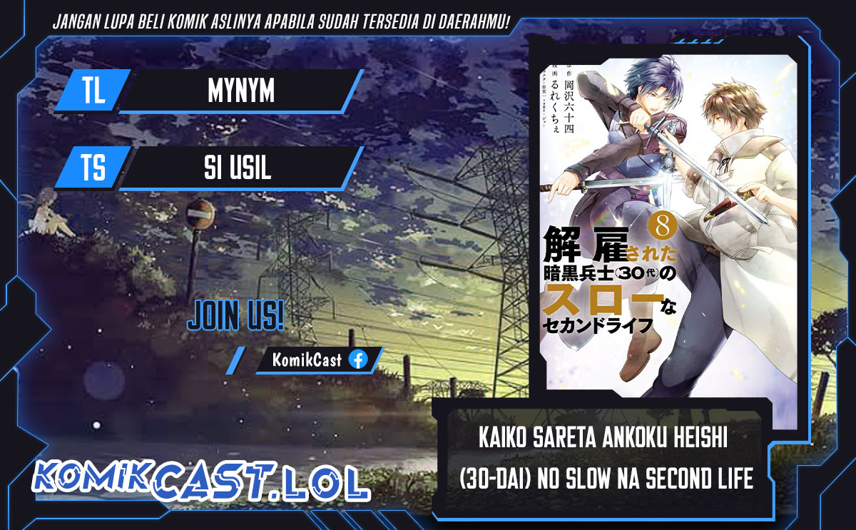 Kaiko sareta Ankoku Heishi (30-dai) no Slow na Second Life Chapter 41 Bahasa Indonesia