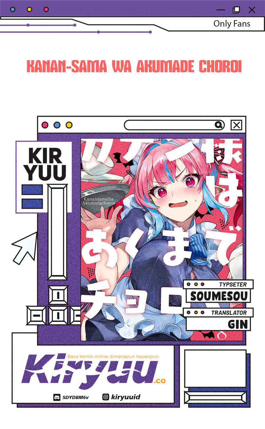 Kanan-sama wa Akumade Choroi Chapter 120 Bahasa Indonesia
