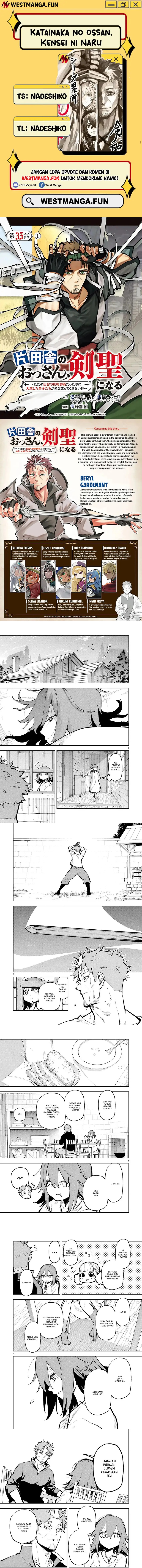 Katainaka no Ossan, Kensei ni Naru ~tada no inaka no kenjutsu shihan datta no ni, taisei shita deshi-tachi ga ore wo hottekurenai ken~ chapter 35