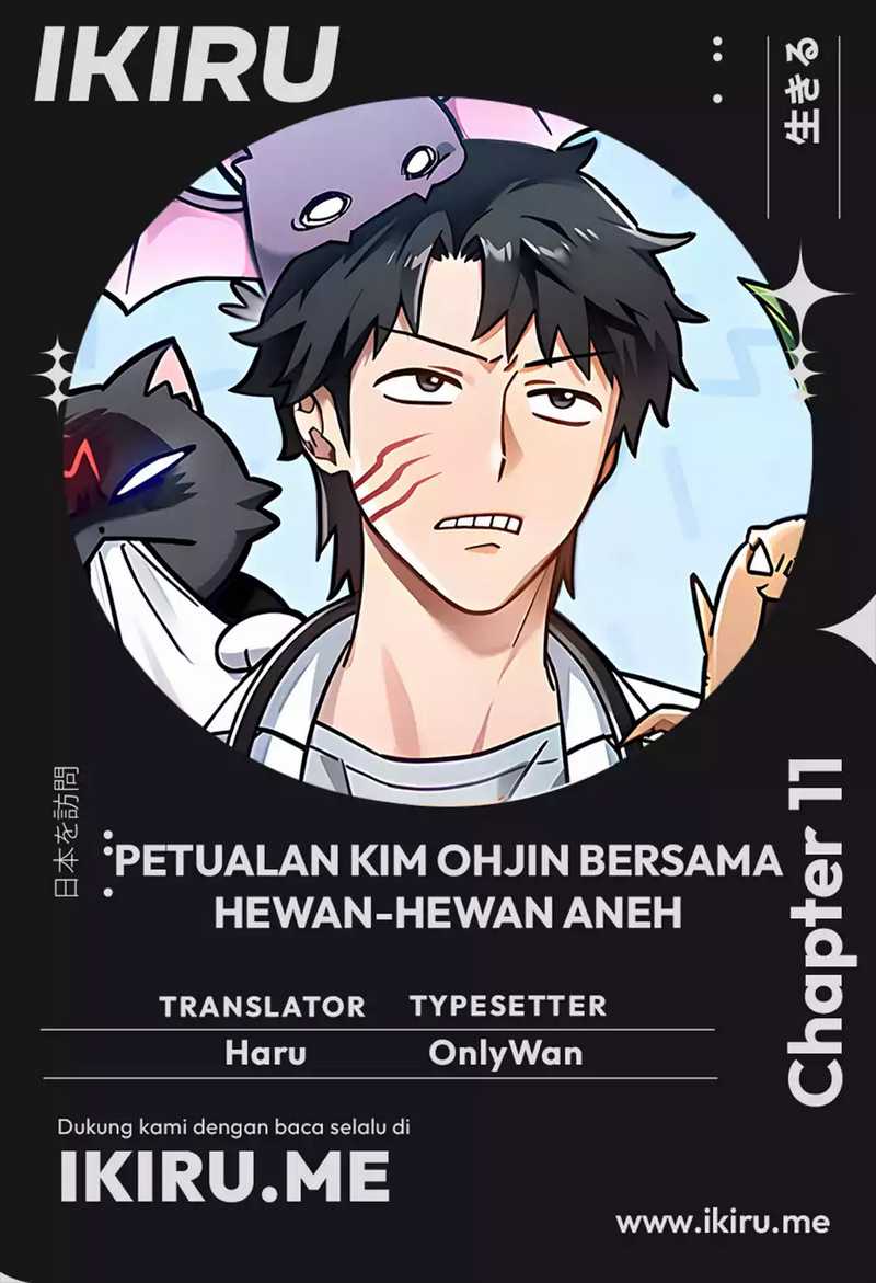 Kim Ohjin’s Adventures With Strange Animals Chapter 11 Bahasa Indonesia