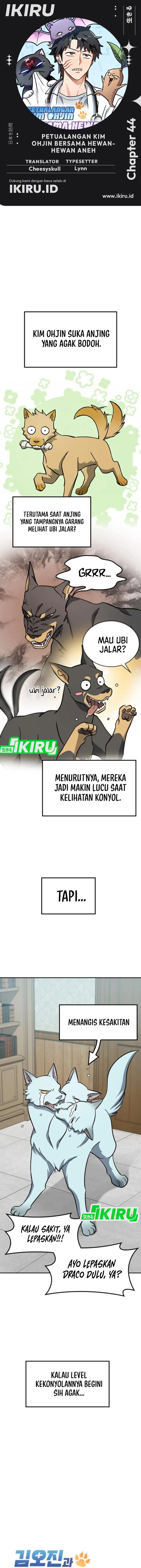 Kim Ohjin’s Adventures With Strange Animals Chapter 44 Bahasa Indonesia