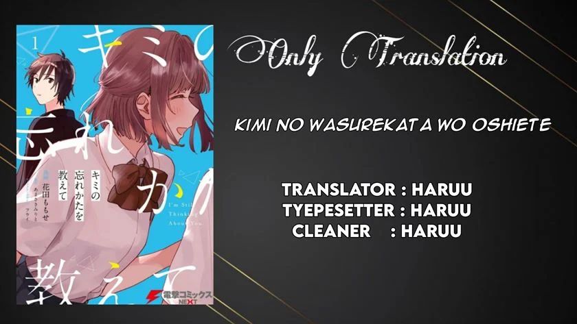 Kimi no Wasurekata wo Oshiete Chapter 04 Bahasa Indonesia