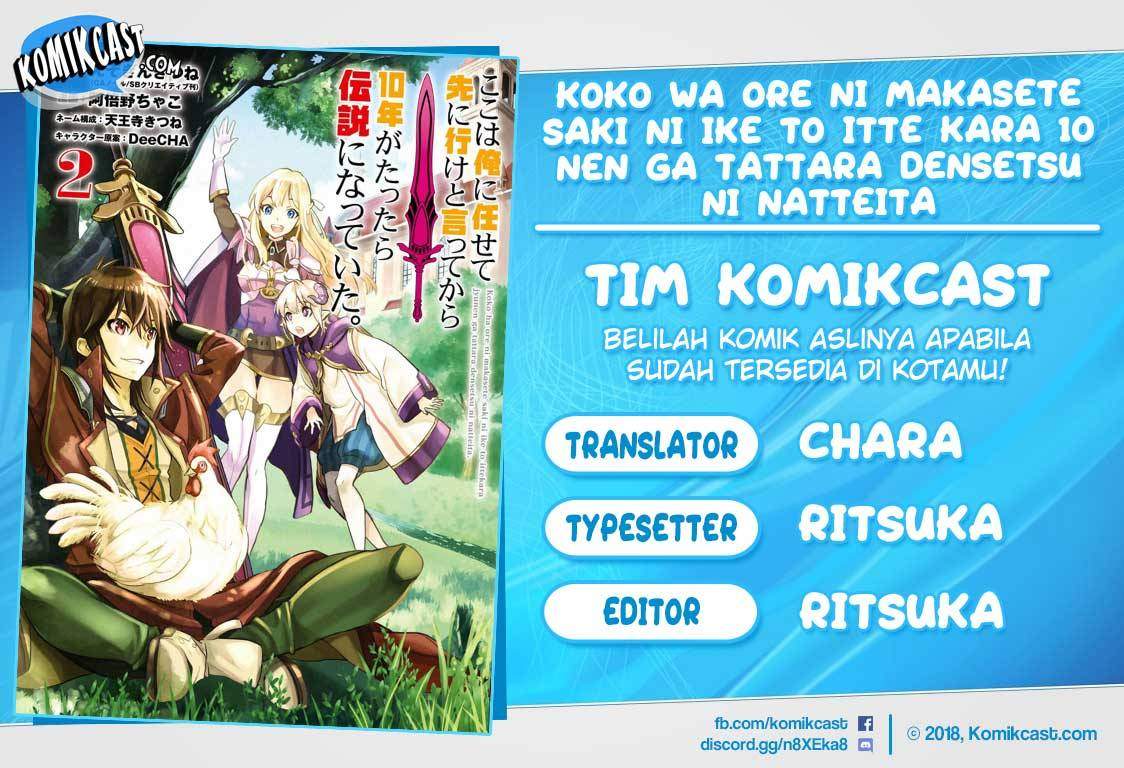 Koko wa Ore ni Makasete Saki ni Ike to Itte kara 10 Nen ga Tattara Densetsu ni Natteita. Chapter 10.2 Bahasa Indonesia