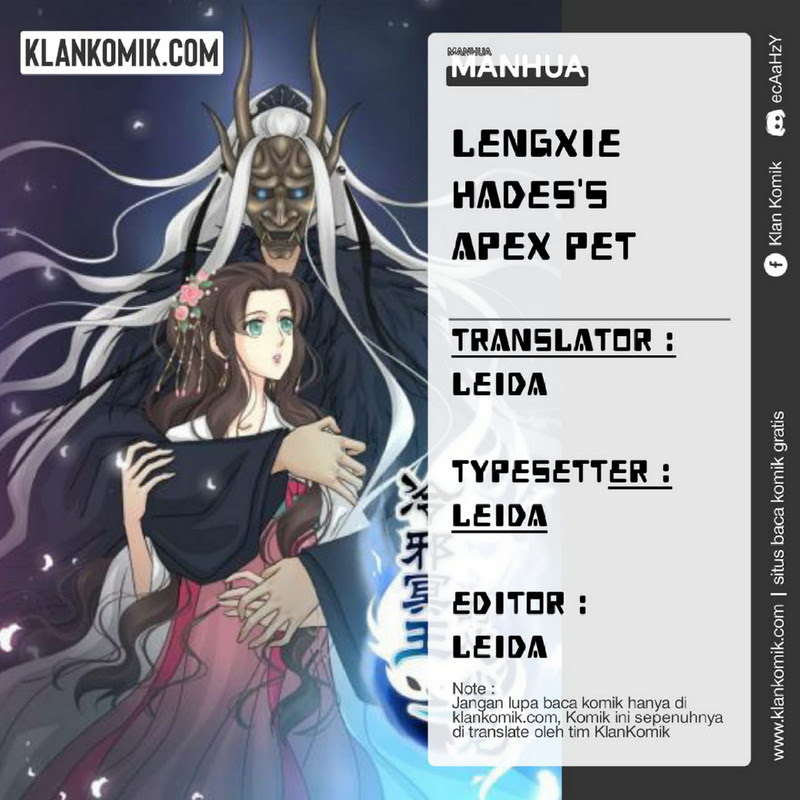 Lengxie Hades’s Apex Pet Chapter 06 Bahasa Indonesia