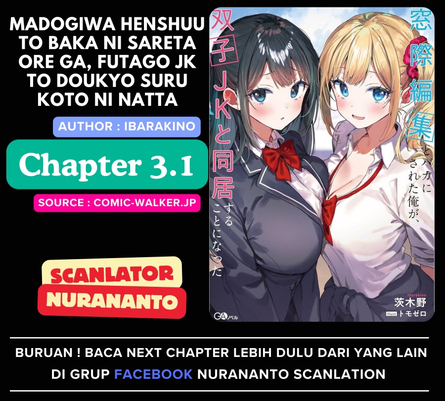Madogiwa henshuu to baka ni sareta ore ga, futago JK to doukyo suru koto ni natta chapter 3