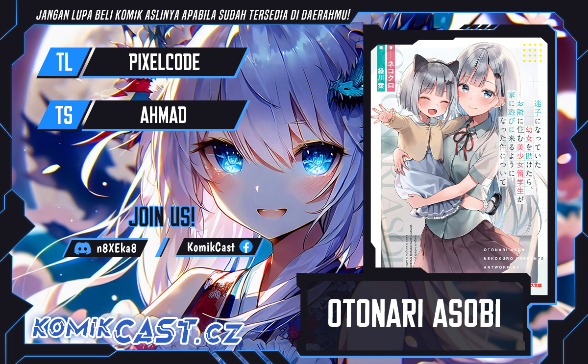 Maigo ni Natteita Youjo o Tasuketara, Otonari ni Sumu Bishoujo Ryuugakusei ga Ie ni Asobi ni Kuru You ni Natta Ken ni Tsuite Chapter 07 Bahasa Indonesia