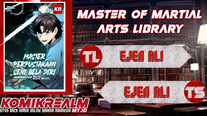 Master of the Martial Arts Library Chapter 02 Bahasa Indonesia