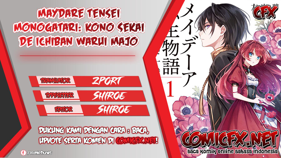 Maydare Tensei Monogatari: Kono Sekai de Ichiban Warui Majo Chapter 03 Bahasa Indonesia