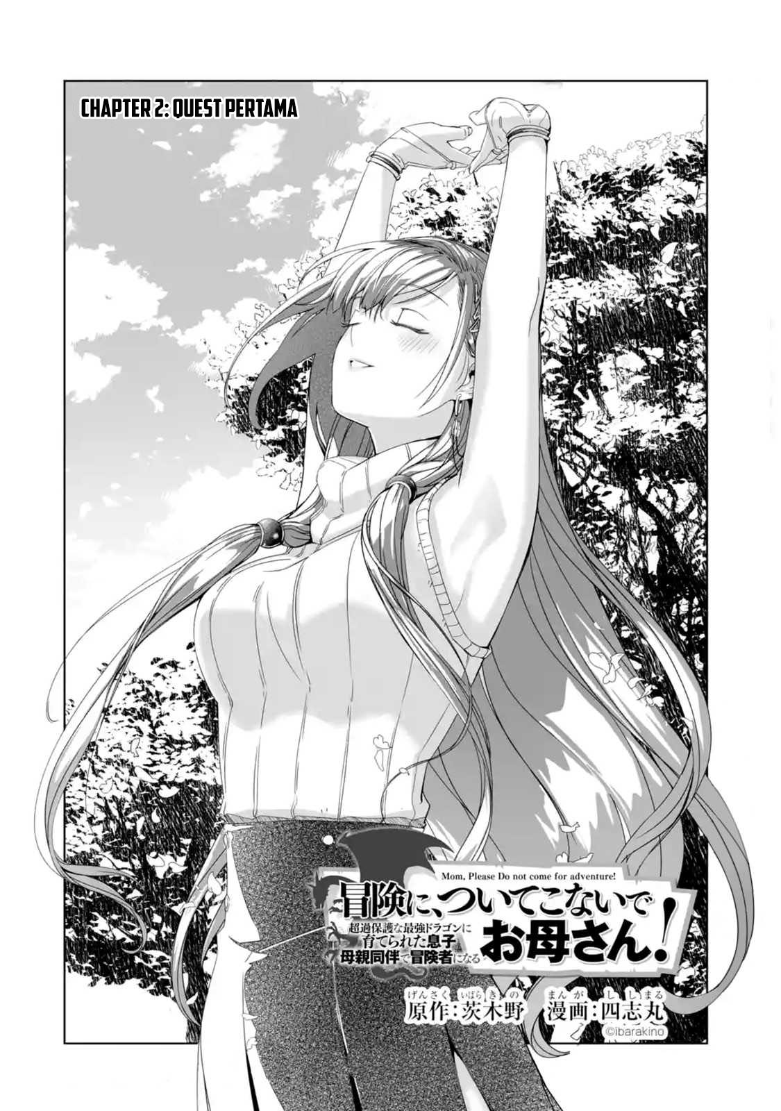 Mom, Please Don’t Come Adventuring With Me! Chapter 02.1 Bahasa Indonesia