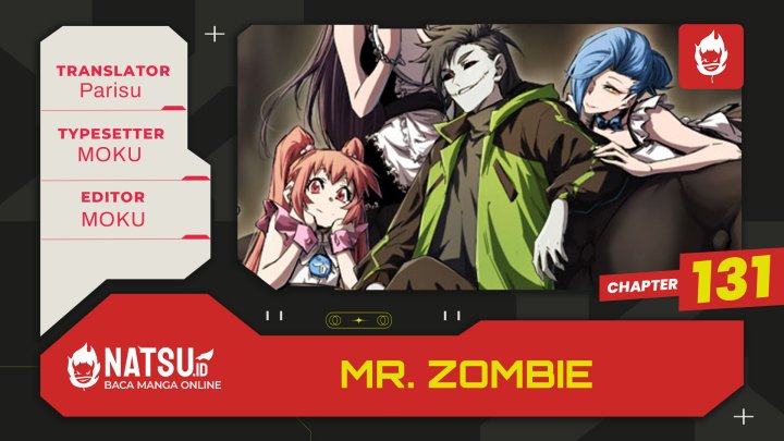 Mr. Zombie Chapter 131 Bahasa Indonesia