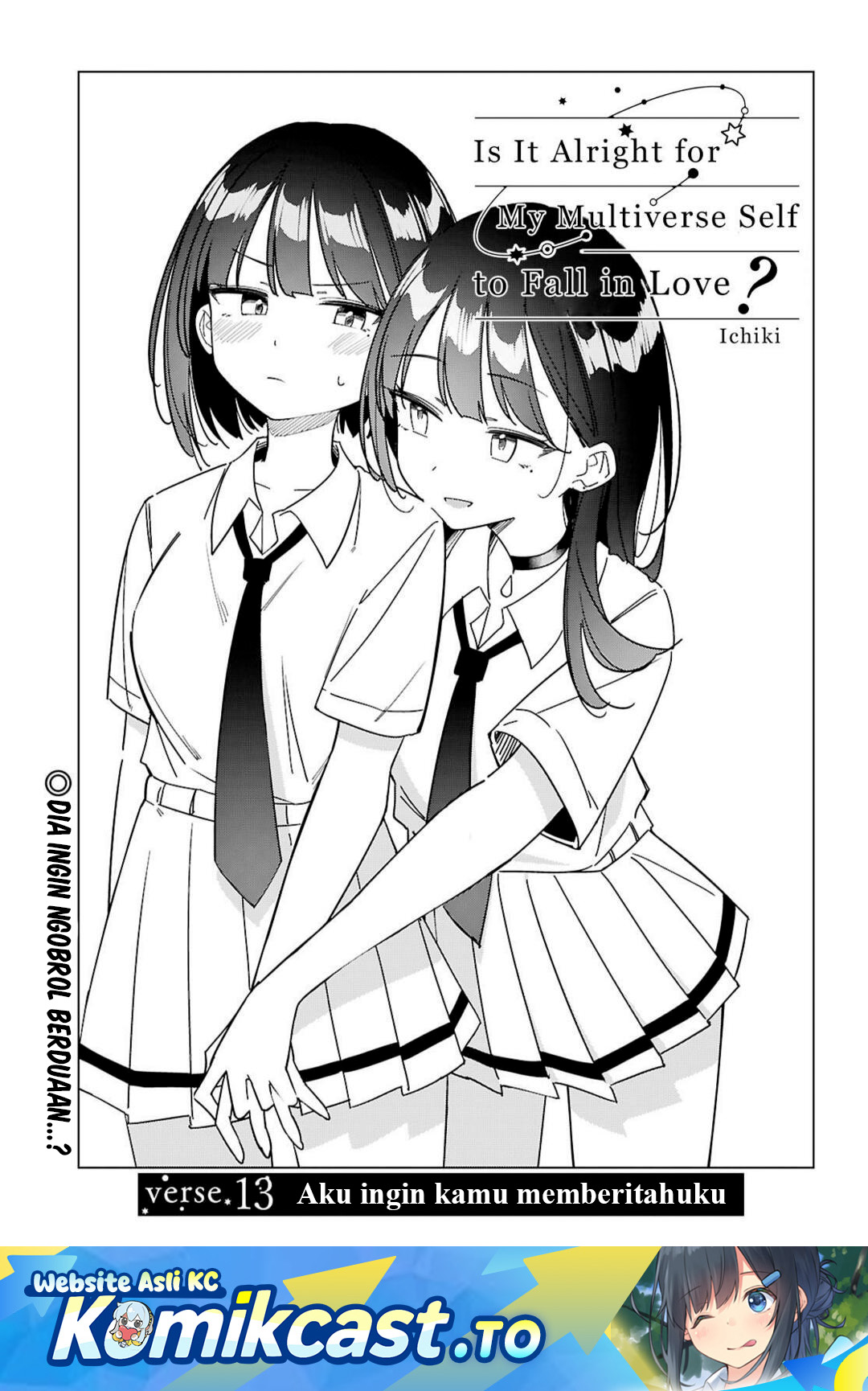 Multiverse no Watashi, Koishite Ii desu ka? Chapter 13 Bahasa Indonesia