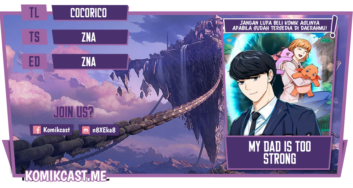 My Dad Is Too Strong Chapter 100 Bahasa Indonesia