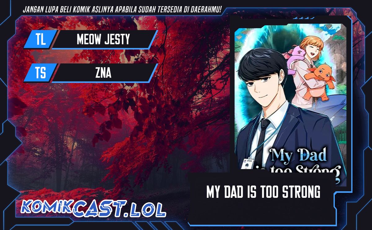 My Dad Is Too Strong chapter 161