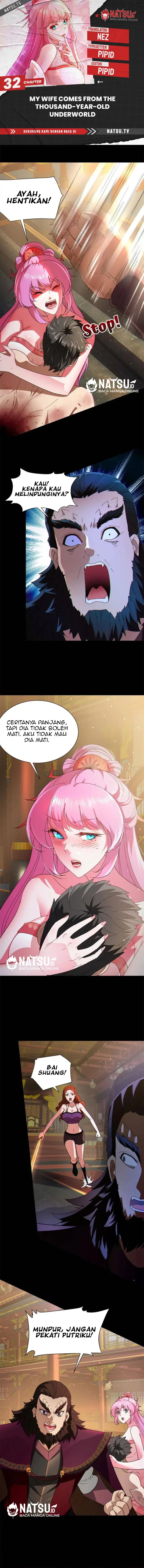 My Wife Comes From the Thousand-Year-Old Underworld Chapter 32 Bahasa Indonesia