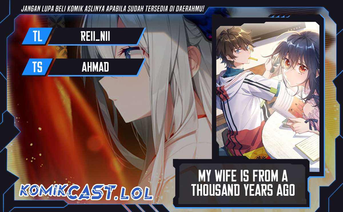 My Wife Is From a Thousand Years Ago Chapter 185 Bahasa Indonesia