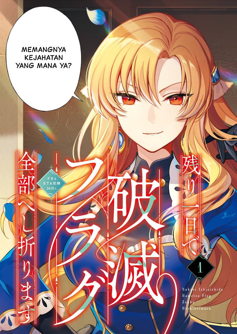 Nokori Ichinichi de Hametsu Flag Zenbu Heshiorimasu: Zamaa RTA Kiroku 24Hr Chapter 01 Bahasa Indonesia