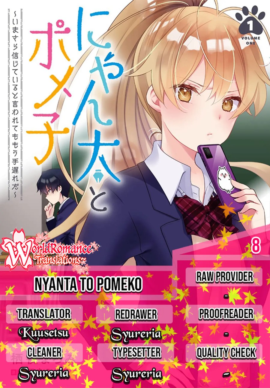 Nyanta to Pomeko “Imasara Shinjite Iru to Iwarete mo Mou Teokureda” chapter 8