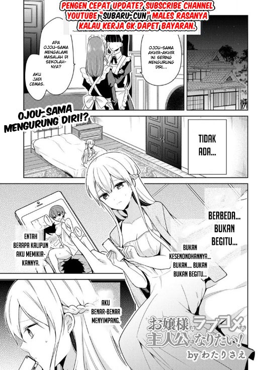 Ojou-sama wa Love Come no Shujinkou ni naritai! Chapter 03 Bahasa Indonesia