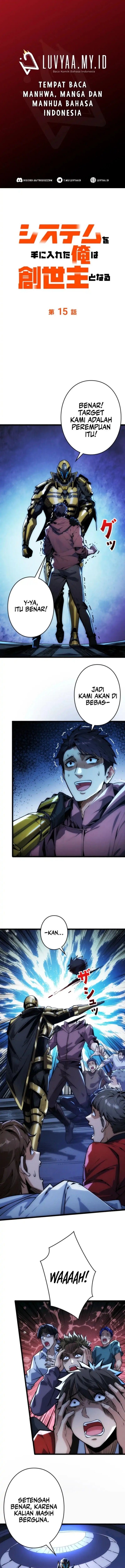 Once I Possess The System I Will Become The Creator Chapter 15 Bahasa Indonesia