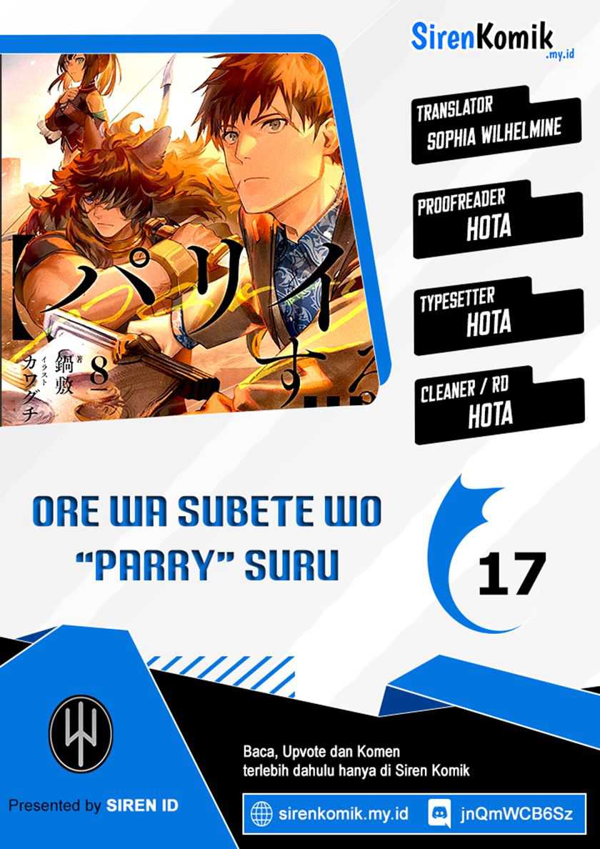 Ore wa Subete wo “Parry” Suru Chapter 17 Bahasa Indonesia