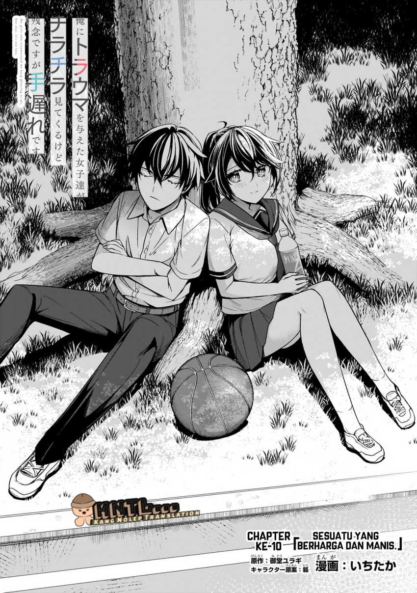 Ore ni Trauma wo Ataeta Joshi-tachi ga Chirachira Mitekuru kedo, Zannen desu ga Teokure desu chapter 10