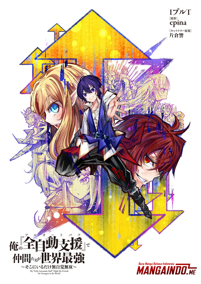 Ore no “Full Auto Buff” de Nakamatachi ga Sekai Saikyou – Soko ni Iru Dake Mujikaku Musou chapter 1