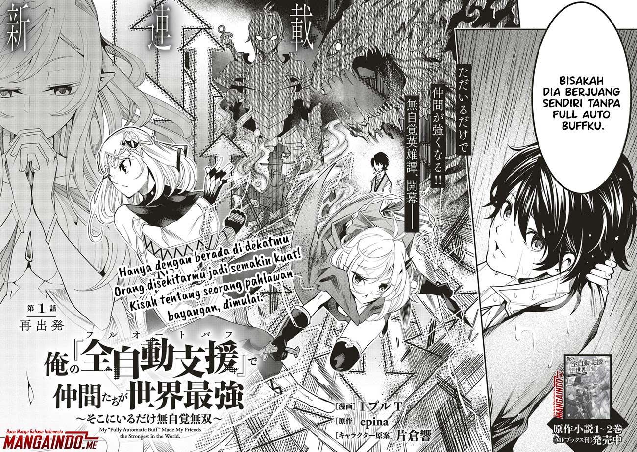 Ore no “Full Auto Buff” de Nakamatachi ga Sekai Saikyou – Soko ni Iru Dake Mujikaku Musou chapter 1