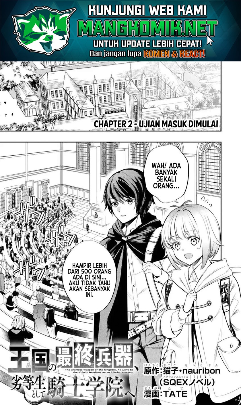 Oukoku no Saishuu Heiki, Rettousei to shite Kishi Gakuin e Chapter 02 Bahasa Indonesia