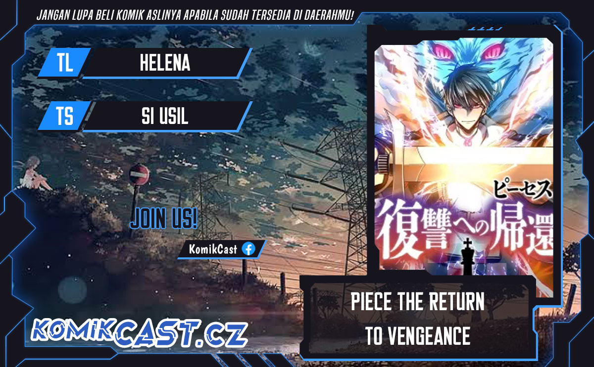 Pieces: The Return to Vengeance Chapter 09 Bahasa Indonesia