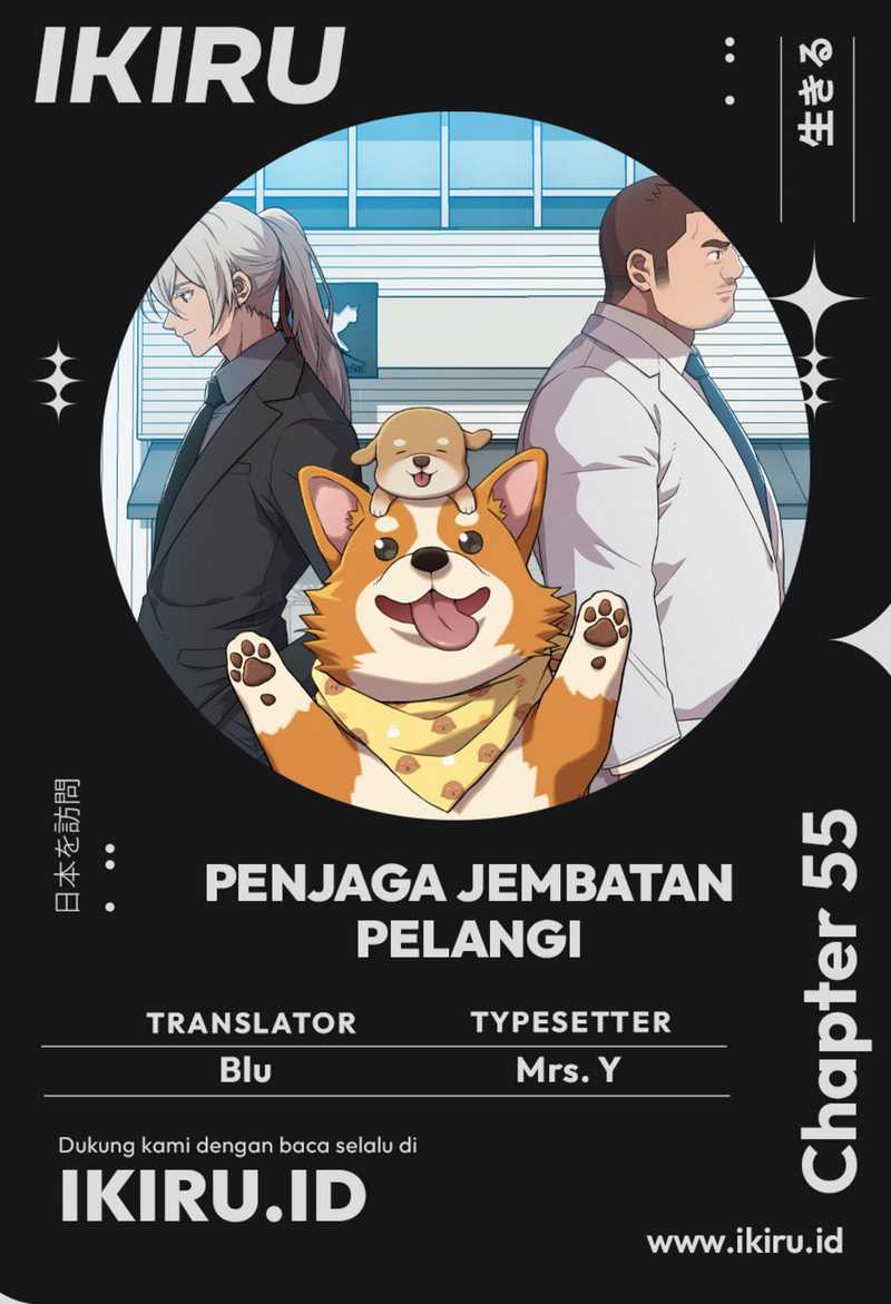 Rainbow Bridge Watchman Chapter 55 Bahasa Indonesia