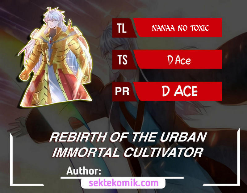 Rebirth Of The Urban Immortal Cultivator chapter 711