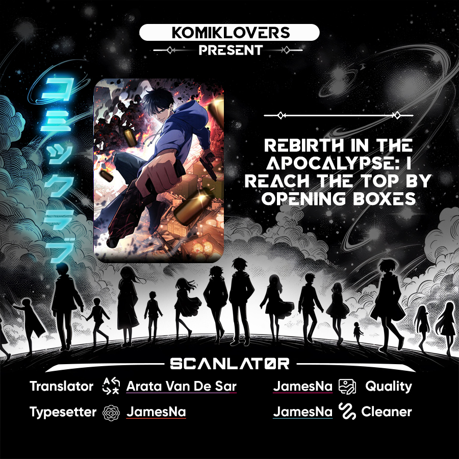 Rebirth in the Apocalypse: I Reach the Top by Opening Boxes chapter 2