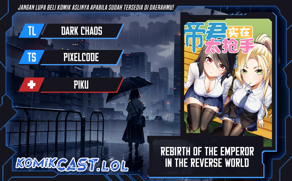 Rebirth of the Emperor in the Reverse World Chapter 06 Bahasa Indonesia
