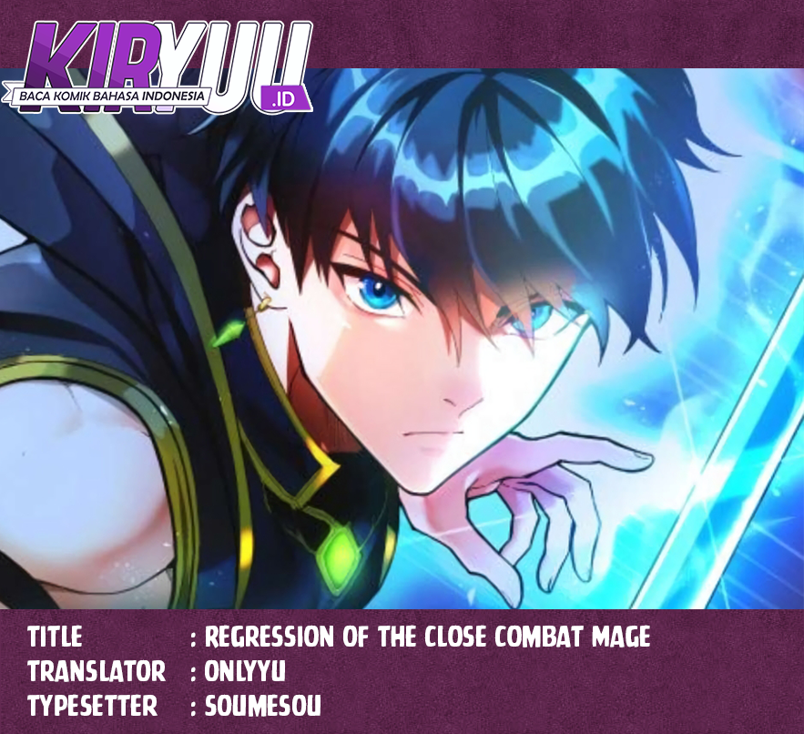 Regression of the Close Combat Mage chapter 26
