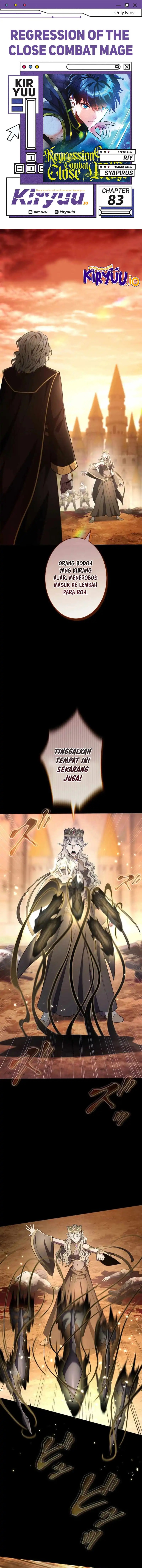 Regression of the Close Combat Mage Chapter 83 Bahasa Indonesia