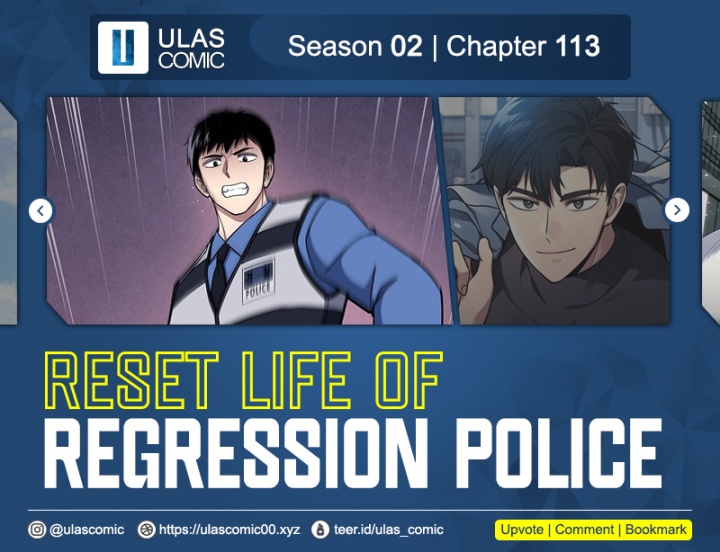 Reset Life of Regression Police chapter 113