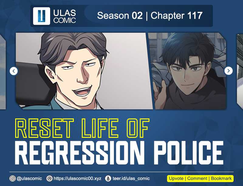 Reset Life of Regression Police chapter 117