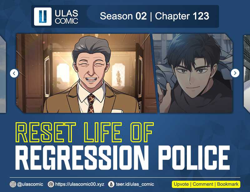 Reset Life of Regression Police Chapter 123 Bahasa Indonesia