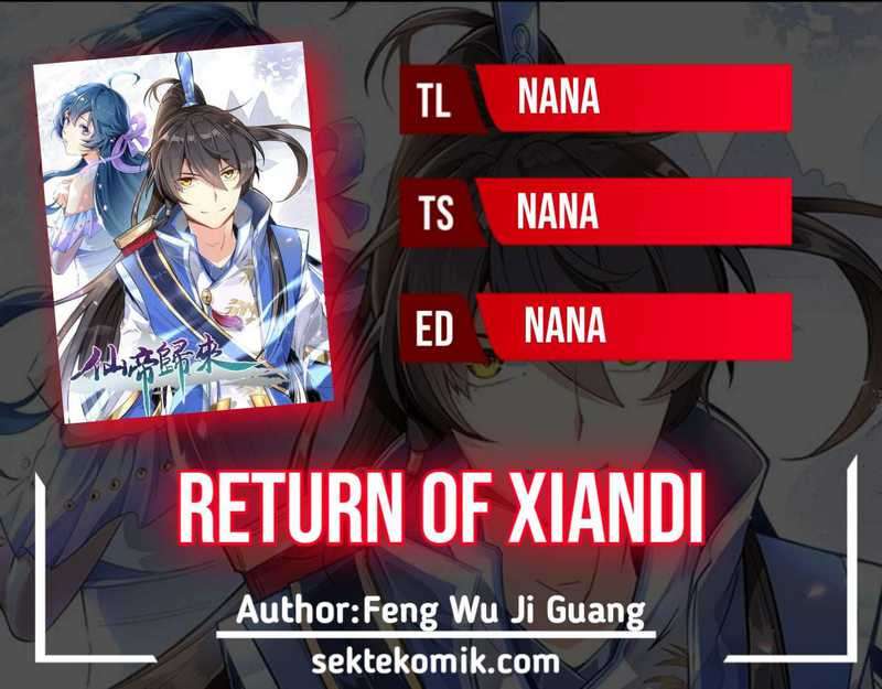 Return of Xiandi Chapter 224 Bahasa Indonesia