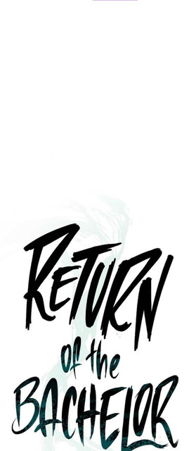 Bachelor’s Return Chapter 95 Bahasa Indonesia