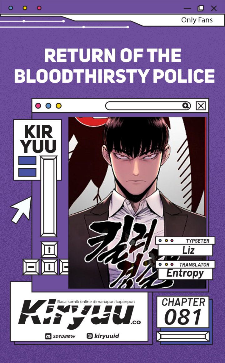Return of the Bloodthirsty Police chapter 81