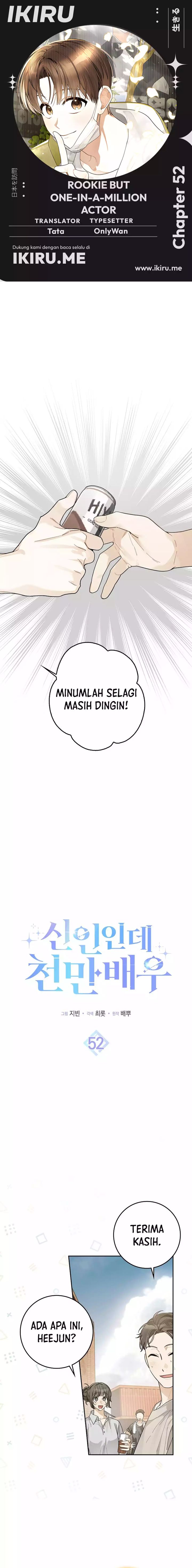 Rookie but One-In-A-Million Actor Chapter 52 Bahasa Indonesia
