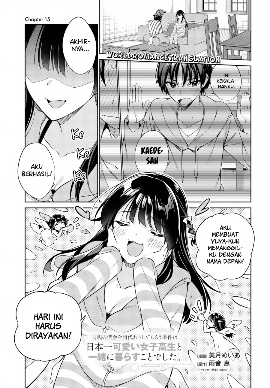 Ryoushin no Shakkin wo Katagawari Shite Morau Jouken wa Nihon’ichi Kawaii Joshikousei to Issho ni Kurasu Koto Deshita chapter 15