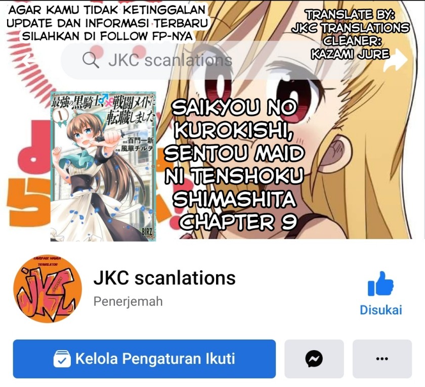 Saikyou no Kurokishi Sentou Maid ni Tenshoku shimashita chapter 9