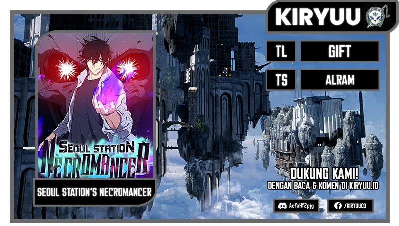 Seoul Station Necromancer Chapter 109 Bahasa Indonesia