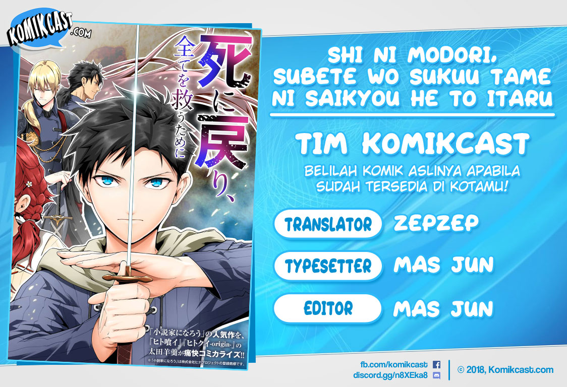 Shi ni Modori, Subete wo Sukuu Tame ni Saikyou He to Itaru Chapter 09.2 Bahasa Indonesia