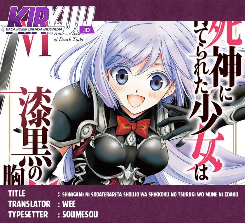 Shinigami ni Sodaterareta Shoujo wa Shikkoku no Tsurugi wo Mune ni Idaku chapter 33