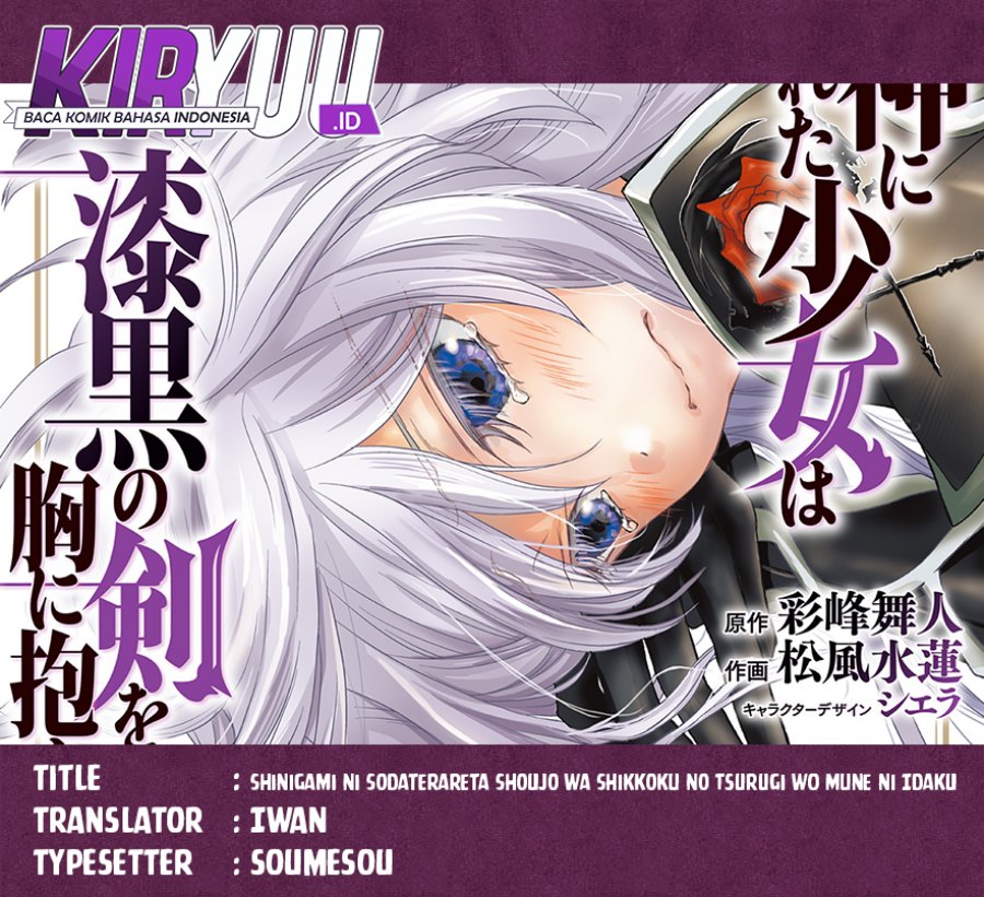 Shinigami ni Sodaterareta Shoujo wa Shikkoku no Tsurugi wo Mune ni Idaku Chapter 45 Bahasa Indonesia