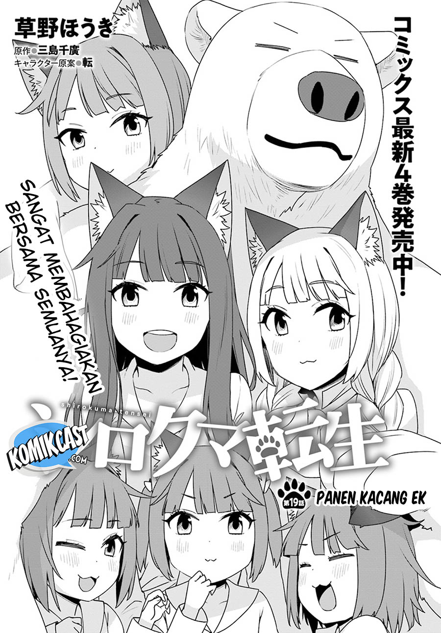 Shirokuma Tensei Chapter 19 Bahasa Indonesia