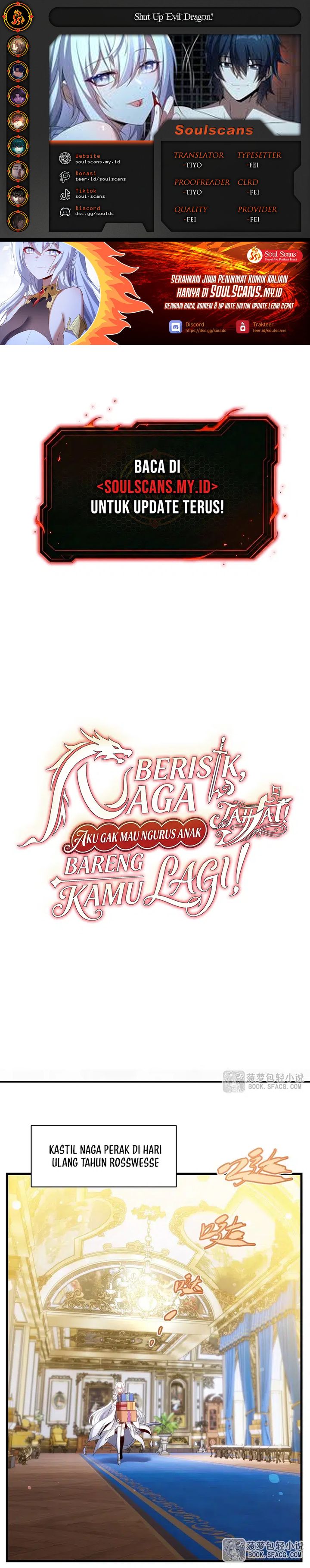 Shut Up, Evil Dragon! I Don’t Want to Raise a Child with You Anymore Chapter 70 Bahasa Indonesia